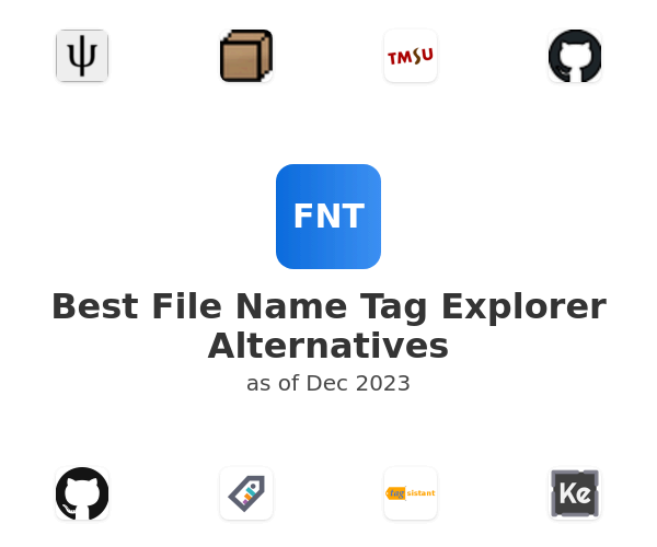 Best File Name Tag Explorer Alternatives