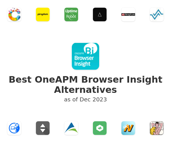 Best OneAPM Browser Insight Alternatives