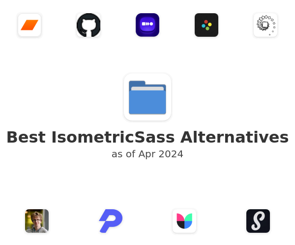 Best IsometricSass Alternatives