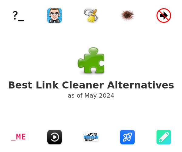 Best Link Cleaner Alternatives