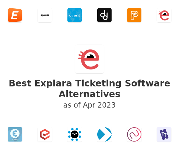 Best Explara Ticketing Software Alternatives