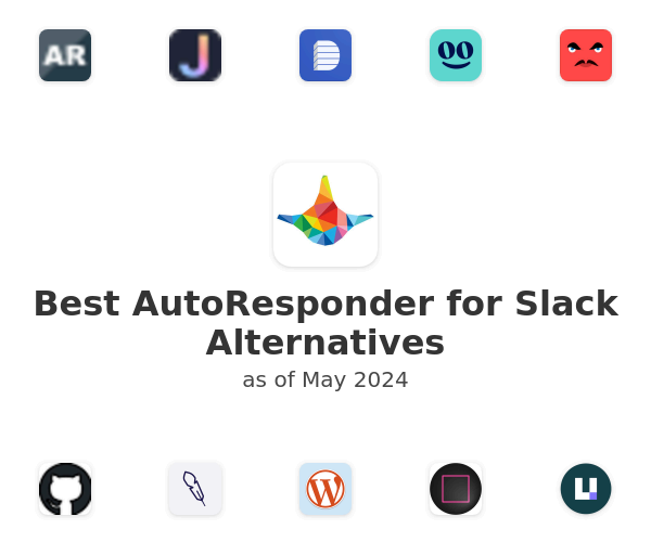 Best AutoResponder for Slack Alternatives