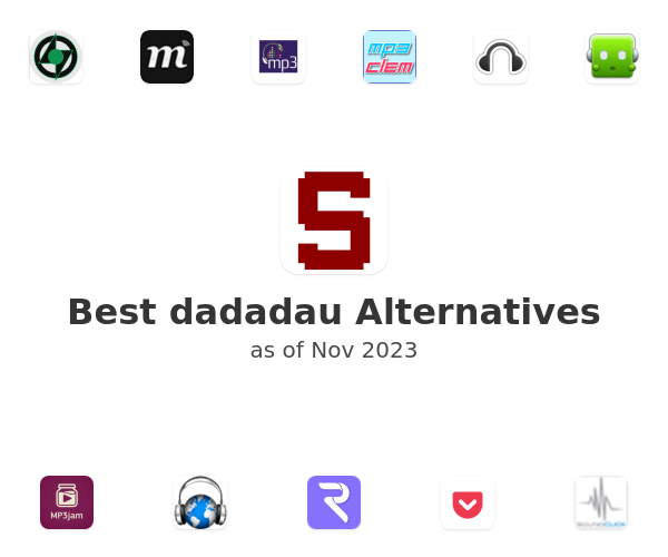 Best dadadau Alternatives