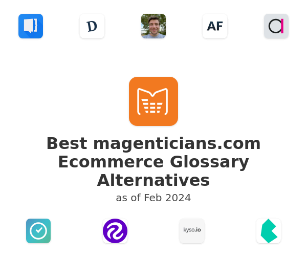 Best magenticians.com Ecommerce Glossary Alternatives