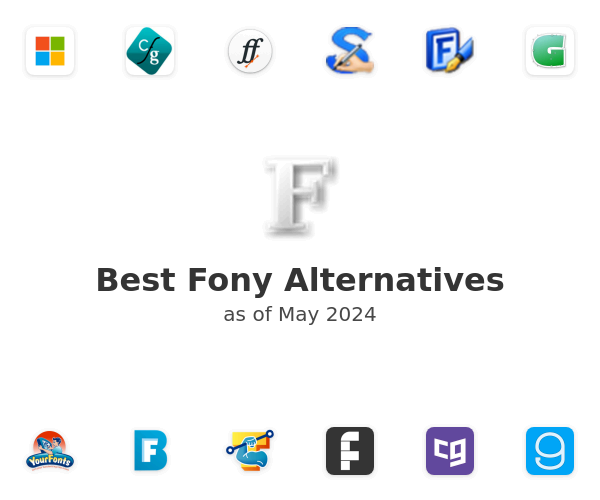 Best Fony Alternatives