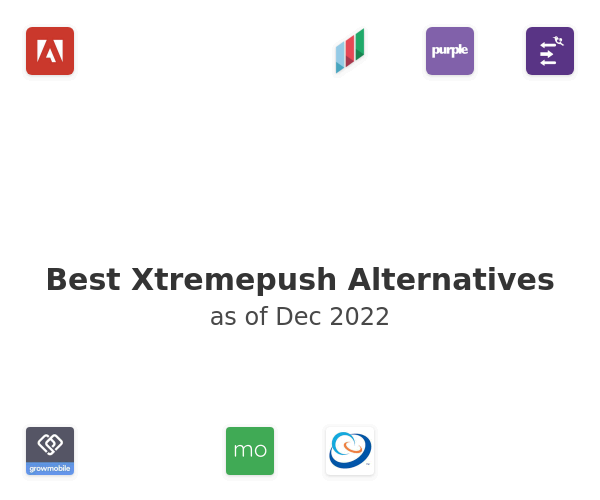 Best Xtremepush Alternatives