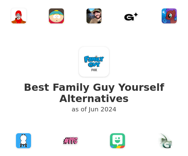 Best Family Guy Yourself Alternatives