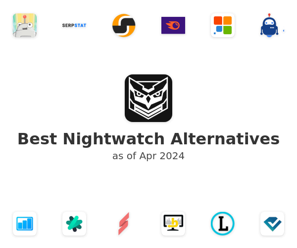 Best Nightwatch Alternatives