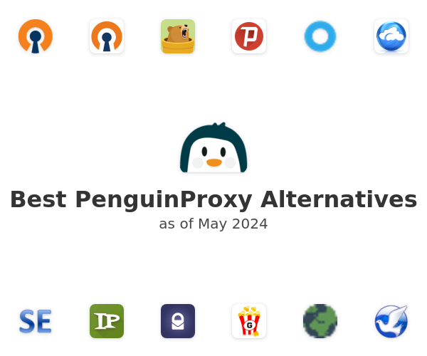 Best PenguinProxy Alternatives
