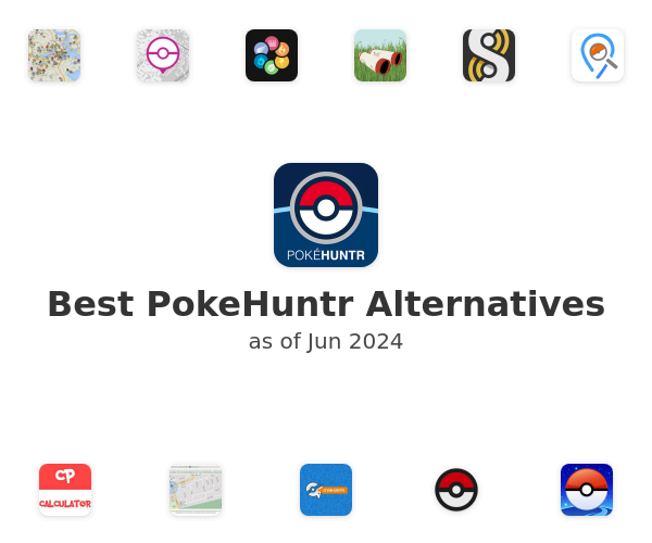 Best PokeHuntr Alternatives