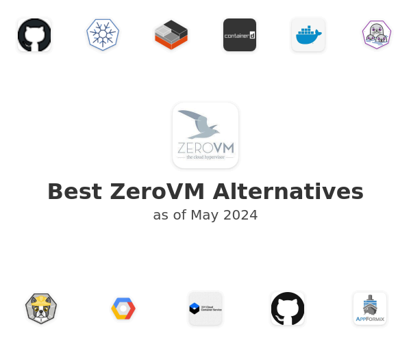 Best ZeroVM Alternatives