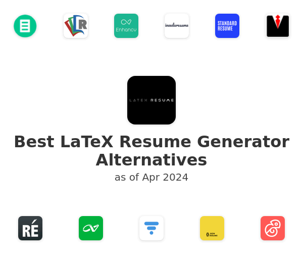 Best LaTeX Resume Generator Alternatives