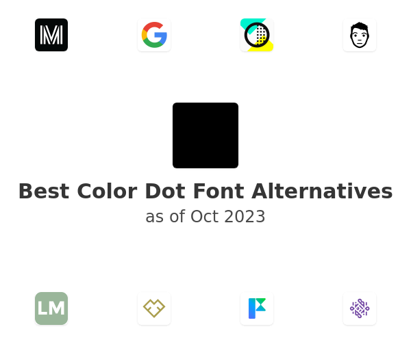Best Color Dot Font Alternatives