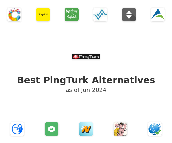 Best PingTurk Alternatives