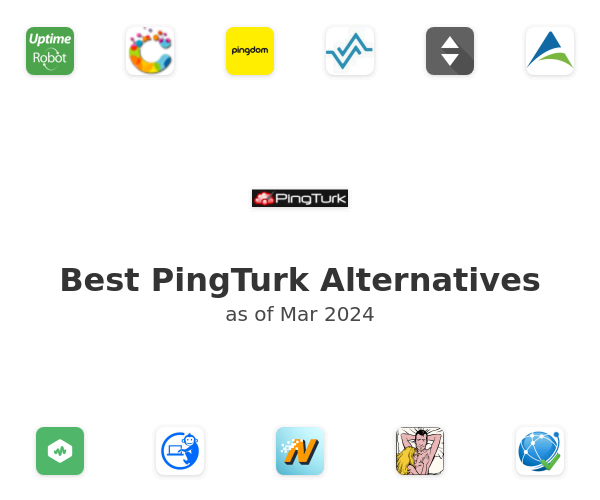Best PingTurk Alternatives