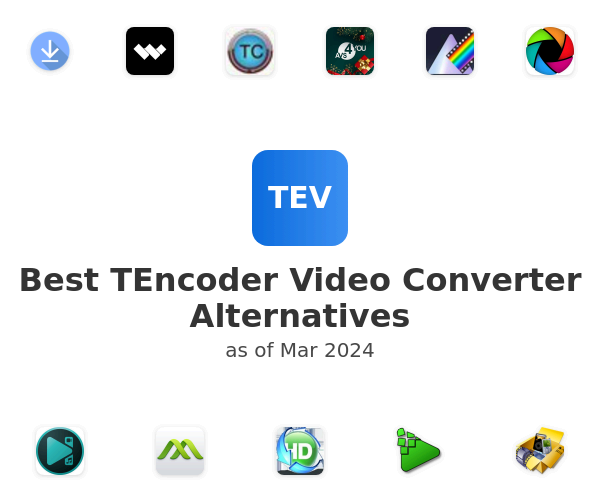Best TEncoder Video Converter Alternatives