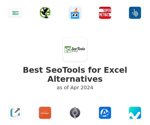 Best SeoTools for Excel Alternatives