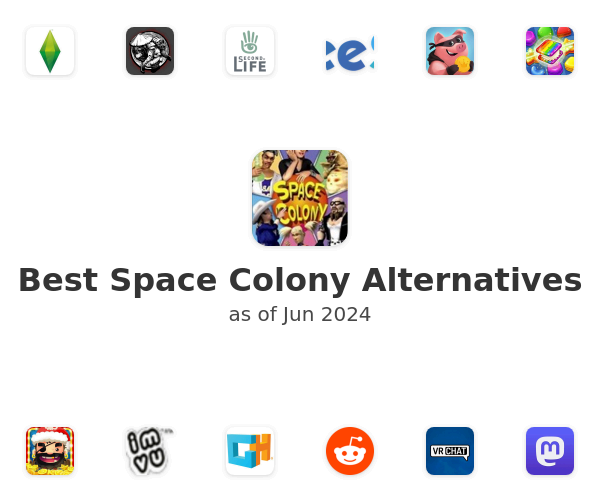 Best Space Colony Alternatives