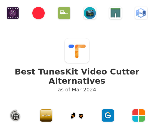 Best TunesKit Video Cutter Alternatives