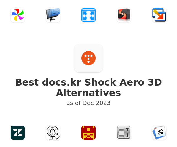 Best docs.kr Shock Aero 3D Alternatives