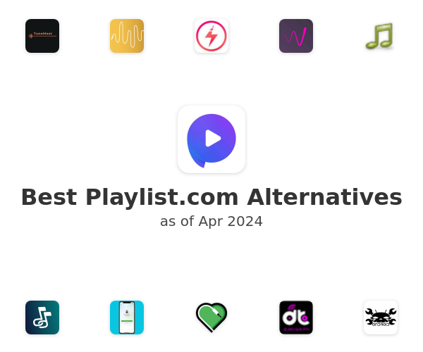 Best Playlist.com Alternatives