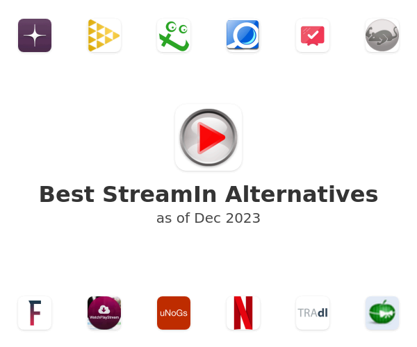 Best StreamIn Alternatives