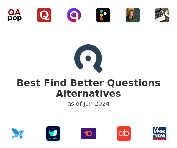 Best Find Better Questions Alternatives