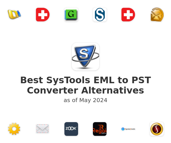 Best SysTools EML to PST Converter Alternatives