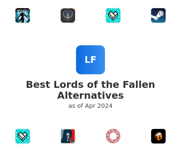 Best Lords of the Fallen Alternatives