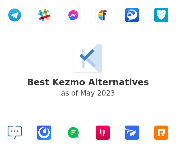 Best Kezmo Alternatives