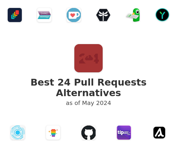 Best 24 Pull Requests Alternatives