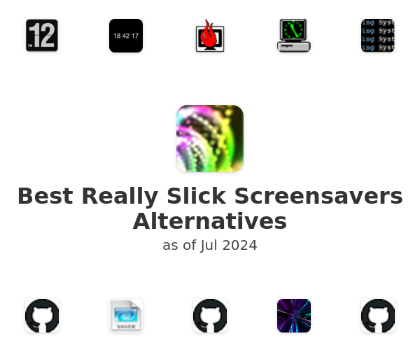 Best Really Slick Screensavers Alternatives