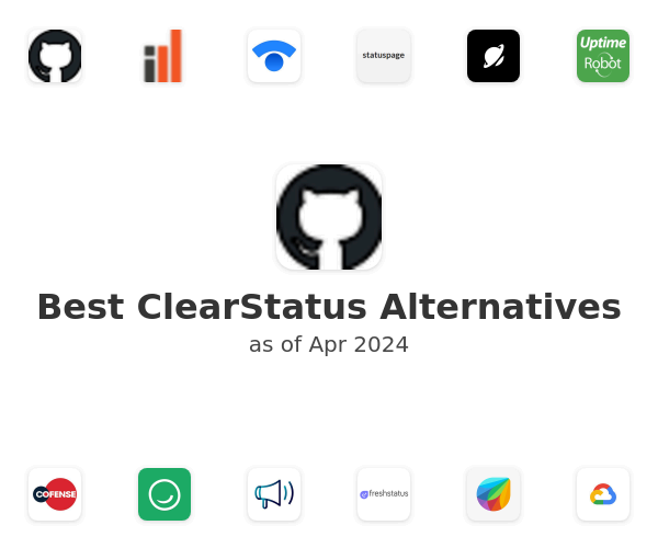 Best ClearStatus Alternatives