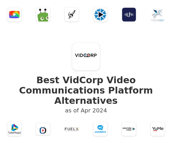 Best VidCorp Video Communications Platform Alternatives