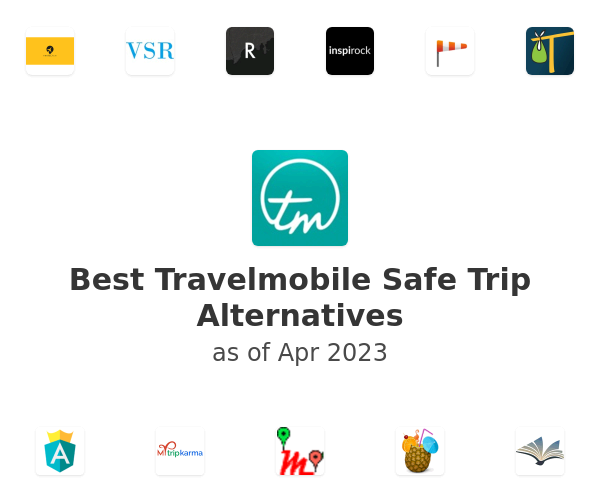 Best Travelmobile Safe Trip Alternatives