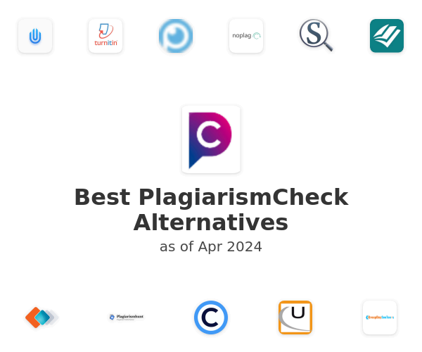 Best PlagiarismCheck Alternatives