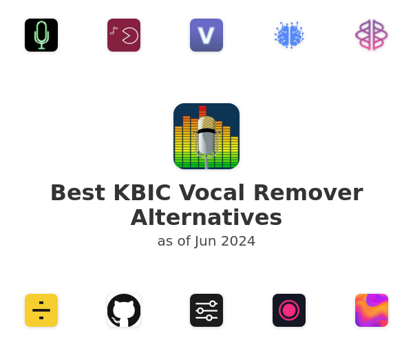 Best KBIC Vocal Remover Alternatives