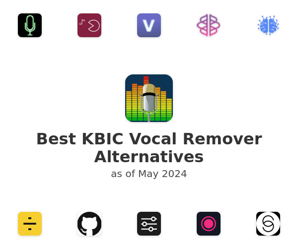 Best KBIC Vocal Remover Alternatives