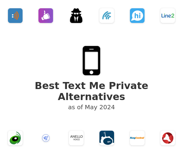 Best Text Me Private Alternatives