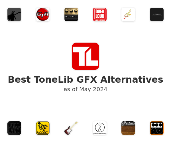 Best ToneLib GFX Alternatives
