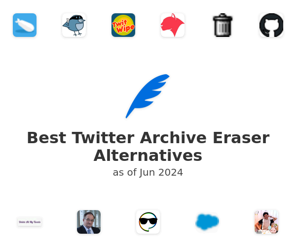 Best Twitter Archive Eraser Alternatives