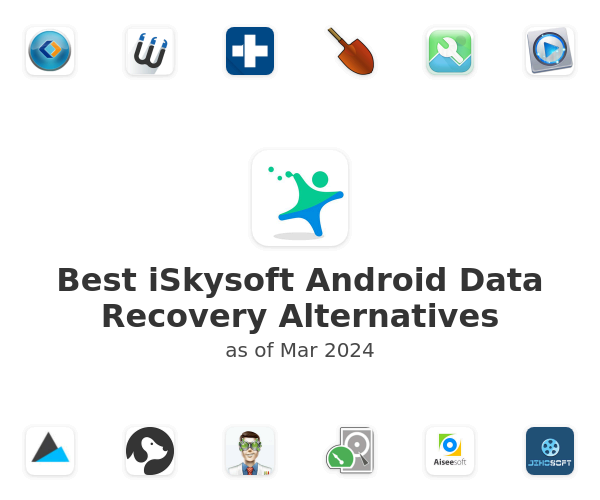 Best iSkysoft Android Data Recovery Alternatives
