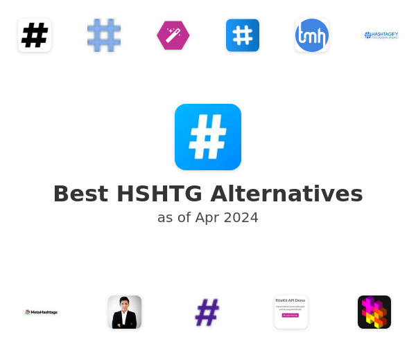 Best HSHTG Alternatives