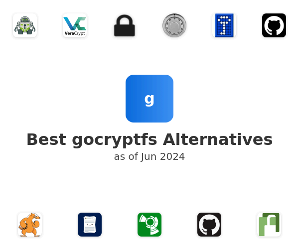 Best gocryptfs Alternatives
