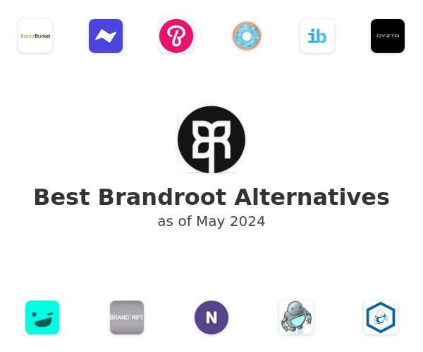 Best Brandroot Alternatives