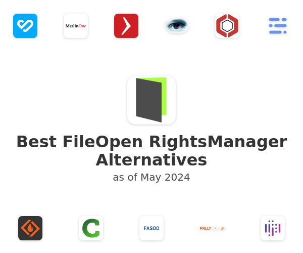 Best FileOpen RightsManager Alternatives