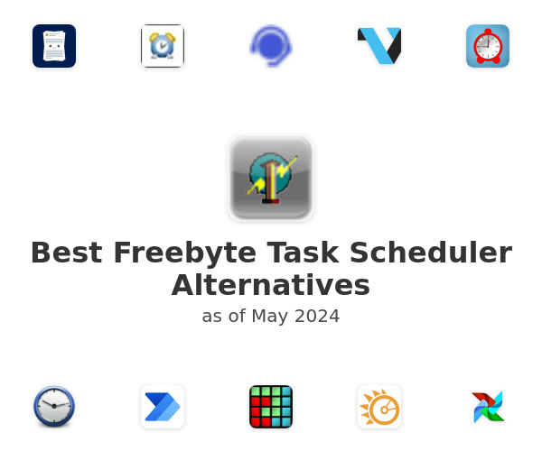 Best Freebyte Task Scheduler Alternatives