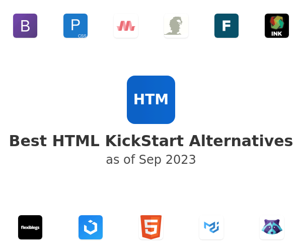 Best HTML KickStart Alternatives