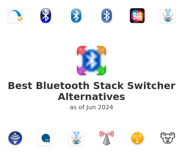 Best Bluetooth Stack Switcher Alternatives