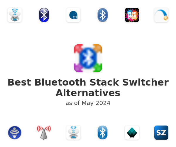 Best Bluetooth Stack Switcher Alternatives